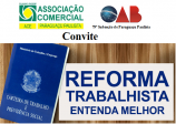 Notícia: Associação Comercial e OAB promovem discussão sobre reforma trabalhista