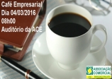 Notícia: Café Empresarial