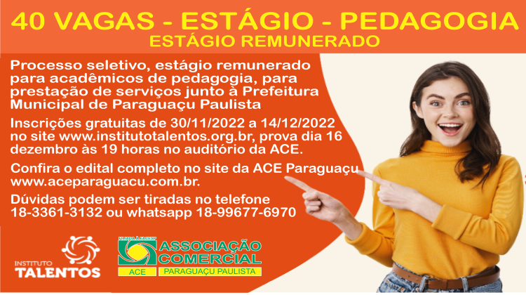 Notícia: Instituto Talentos da ACE Paraguaçu abre Processo Seletivo com 40 vagas para estagiários de Pedagogia
